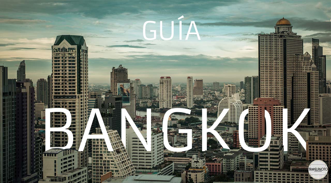 Guia de Viaje Bangkok